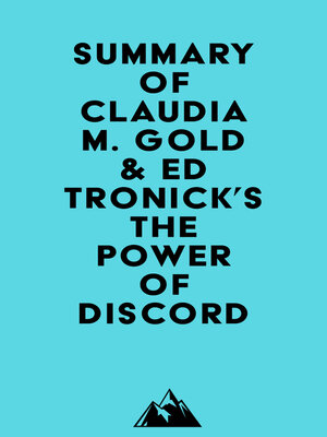cover image of Summary of Claudia M. Gold & Ed Tronick's the Power of Discord
